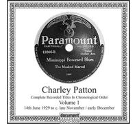 Charley Patton Complete Recorded Works - Volume 1 (CD) Album