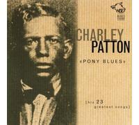 Charley Patton Pony Blues (CD) Album