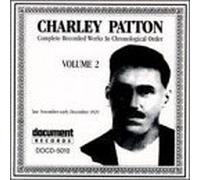 Charley Patton Vol 2 1929 by Charley Patton (2002-03-26)