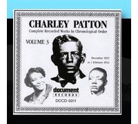 Charley Patton Vol. 3 (1929 - 1934)