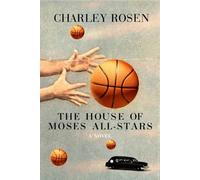 Charley Rosen The House of Moses All-Stars (Tascabile)
