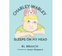 Charley Warley Sleeps On My Head