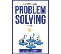 Charli Fenston Improving My Problem Solving Skills (Tascabile)