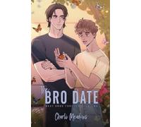Charli Meadows The Bro Date (Tascabile)