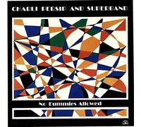 Charli Persip And Su - No Dummies Allowed