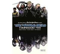 Charlie Adlard - The Walking Dead Compendium 2