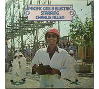 Charlie Allen & Pacific Gas & Electric