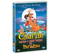 Charlie Anche I Cani Vanno In Paradiso