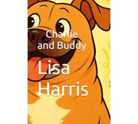 Charlie and Buddy