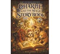 Charlie and the Magic Storybook