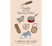 Charlie and the Missing Father