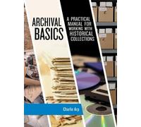 Charlie Arp Archival Basics (Copertina rigida)