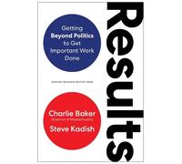Charlie Baker Steve Kadish Results (Copertina rigida)