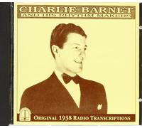 Charlie Barnet - Charlie Barnet and His Rhythm Makers