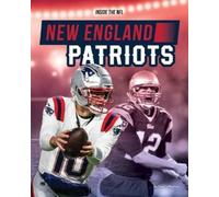 Charlie Beattie New England Patriots (Copertina rigida) Inside the NFL 2025
