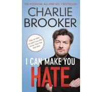 Charlie Brooker I Can Make You Hate (Tascabile)