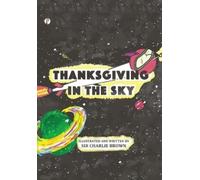 Charlie Brown Thanksgiving in the Sky (Tascabile)