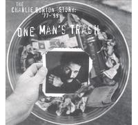Charlie Burton - One Man's Trash