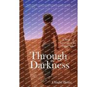 Charlie Bynar Through the Darkness (Tascabile)