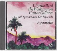 CHARLIE BYRD & WASHINGTON GUITAR - Aquarelle