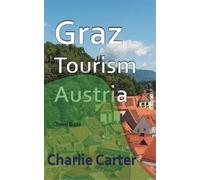 Charlie Carter Graz Tourism, Austria (Tascabile)