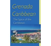 Charlie Carter Grenada, Caribbean (Tascabile)