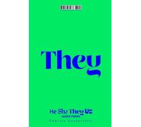 Charlie Castelletti He, She, They, Us (Copertina rigida)