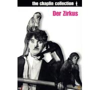 Charlie Chaplin - Der Zirkus