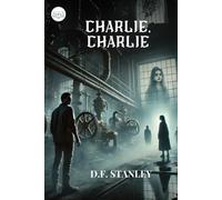 Charlie, Charlie: Whispers of the Factory: The Game That Never Ends