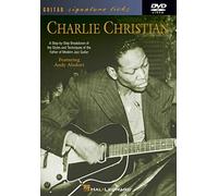 Charlie Christian: A Step-By-Step Breakdown of the Styles and Techniques of the Father of Modern Jazz Guitar