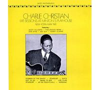 CHARLIE CHRISTIAN - Live Sessions At Minton's Playhouse - New York - May 1941