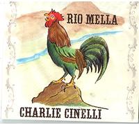 Charlie Cinelli - Rio Mella