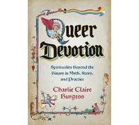 Charlie Claire Burgess Queer Devotion (Tascabile)