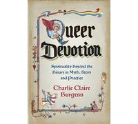 Charlie Claire Burgess Queer Devotion (Tascabile)