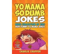 Charlie Crapper Yo Mama So Dumb (Tascabile) Yo Mama