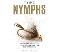 Charlie Craven Tying Nymphs (Copertina rigida)