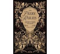 Charlie Creed The Faery Rules (Copertina rigida) (PRESALE 14/07/2026)