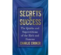 Charlie Croker Secrets of Success (Tascabile)