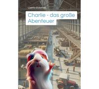 Charlie: Das große Abenteuer: 1