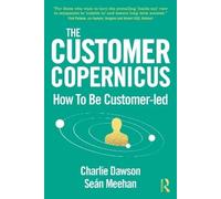 Charlie Dawson Seán Meehan The Customer Copernicus (Tascabile)