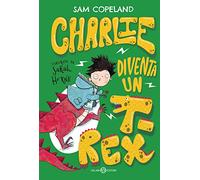 Charlie diventa un T-rex