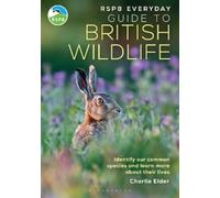 Charlie Elder RSPB Everyday Guide to British Wildlife (Tascabile) RSPB