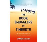 Charlie English The Book Smugglers of Timbuktu (Tascabile)