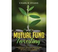 Charlie Evans Mutual Fund Investing (Tascabile) Mutual Fund Investing