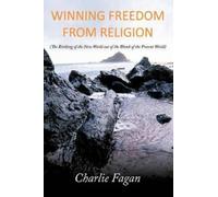 Charlie Fagan Winning Freedom from Religion (Tascabile)