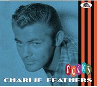 Charlie Feathers Rocks (CD) Album Digipak