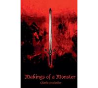 Charlie Freelander Makings of a Monster (Tascabile) Legacy of Wrath