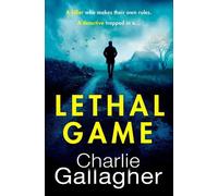 Charlie Gallagher Lethal Game (Tascabile)