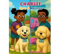 Charlie Gets a Haircut