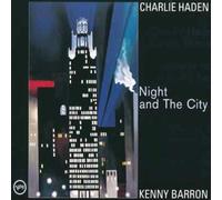 Charlie Haden & Kenny Barron - Night And The City [UHQ